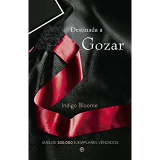 Destinada A Gozar (Primera edición)